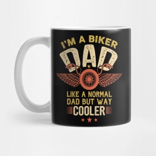 Trust Me Iam A Biker Dad Mug